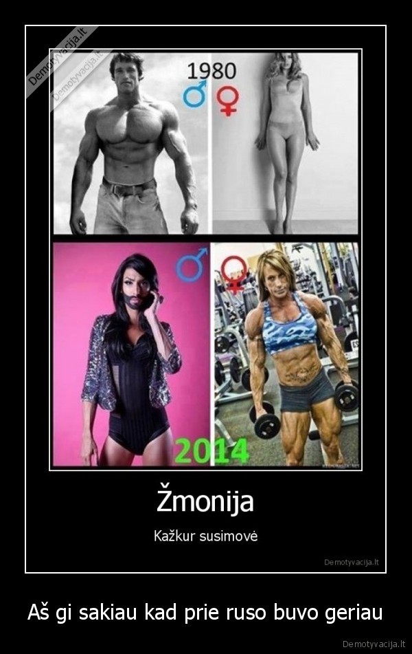 Aš gi sakiau kad prie ruso buvo geriau