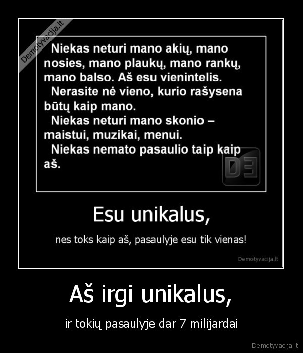 visi, mes, unikalus, butent, todel, ir, esam, neisskirtiniai
