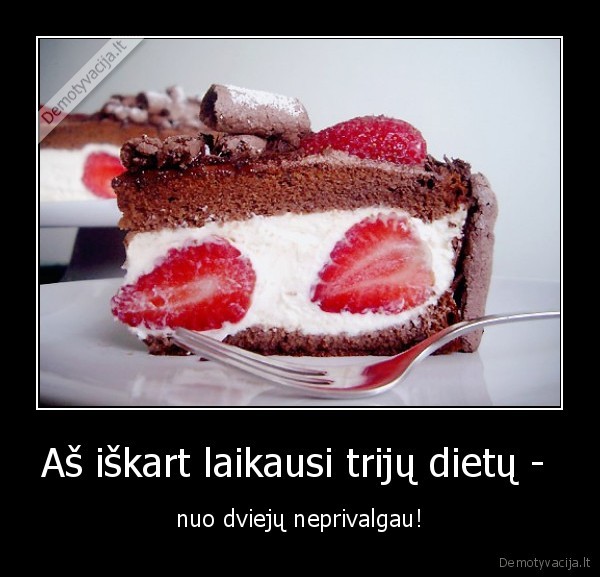 valgau,valgau,ir,neprivalgau