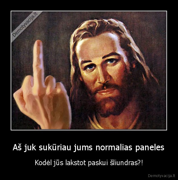 dievas,dievo, zodis,kurvos,sliundros