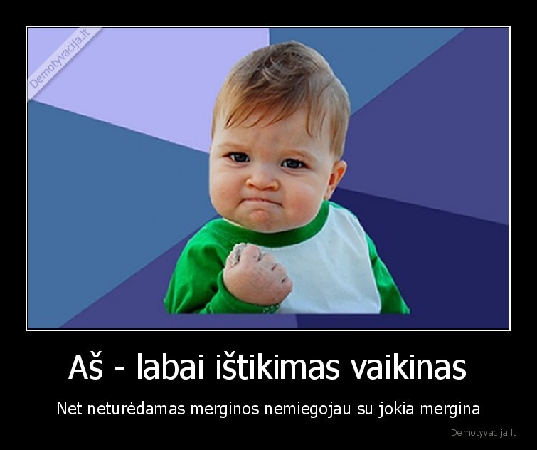 istikimas,vaikinas,merginos,istikimybe,nemiegojau