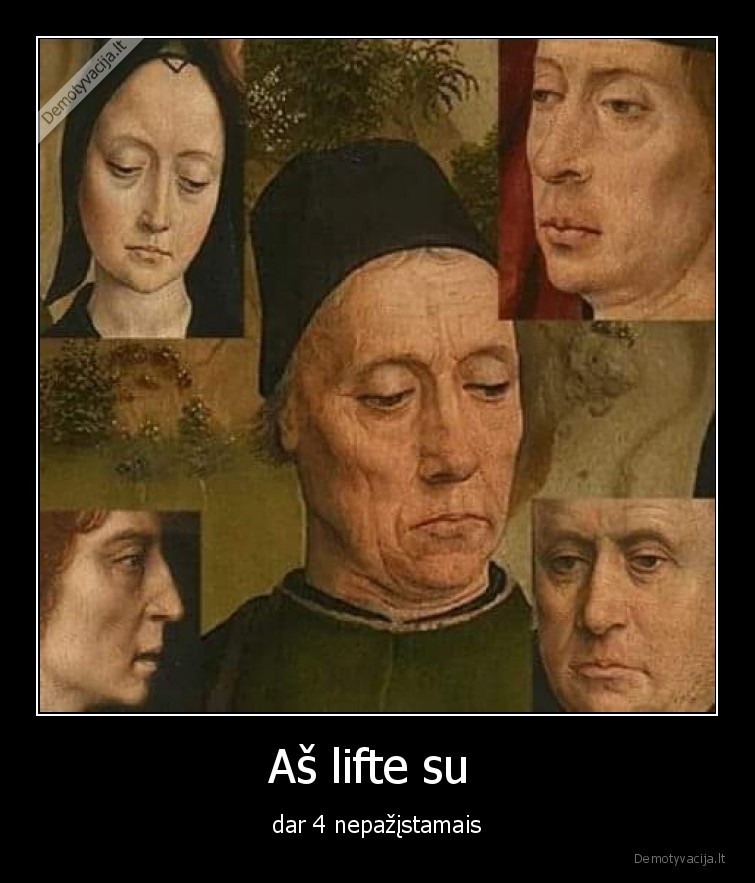 liftas,akiu, kontaktas,zmones,sociopatai