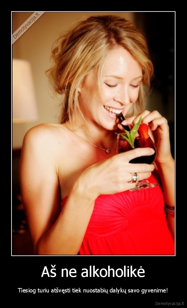 Aš ne alkoholikė