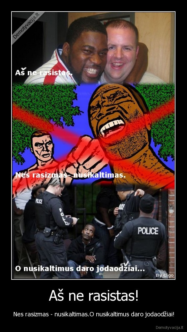 jodaodziai, nuskaltimas, rasizmas