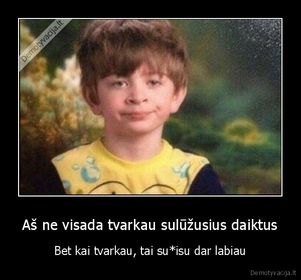 sugedes, daiktas,suluzes, daiktas,tvarkymas,remontas