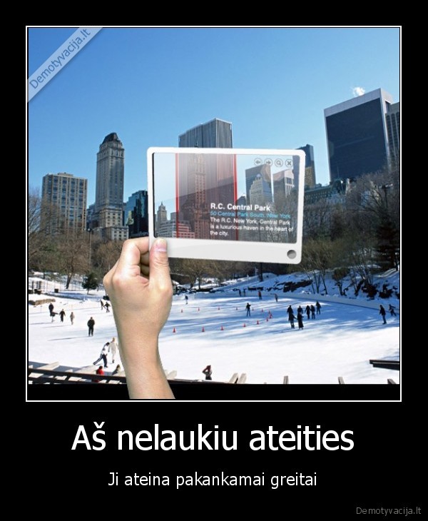 Aš nelaukiu ateities