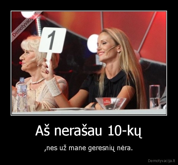 Aš nerašau 10-kų