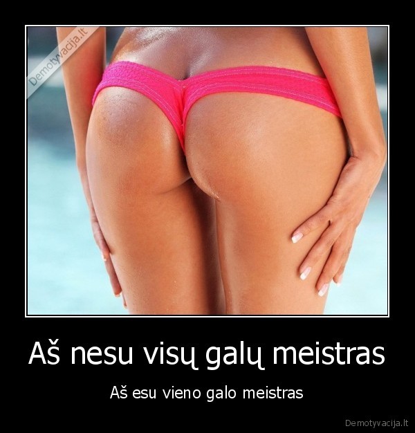 sexas,seksas,visu, galu, meistras
