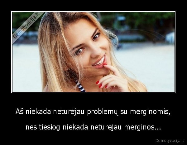 megina,meile,vienisas,problemos