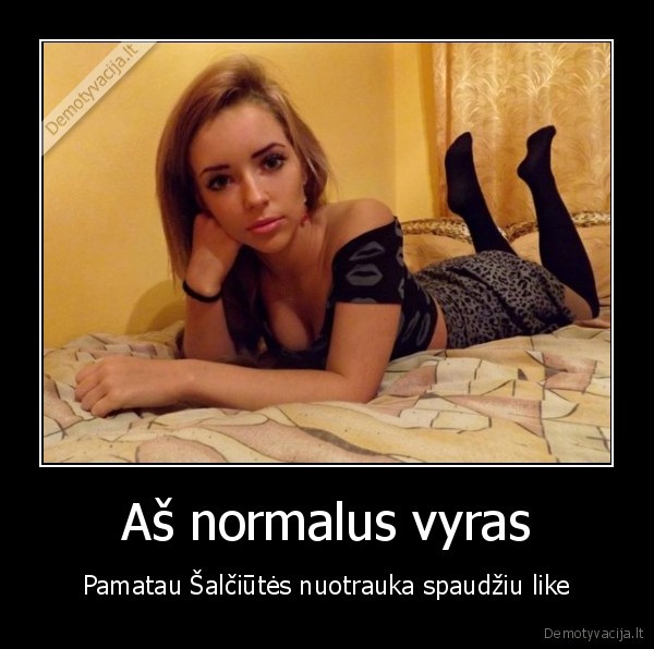 Aš normalus vyras