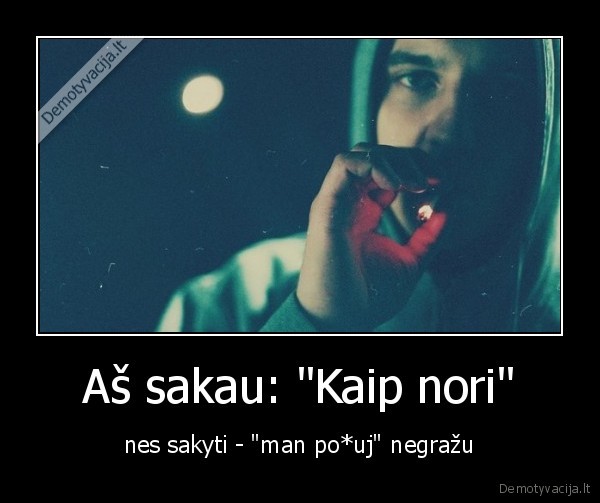 kaip, nori