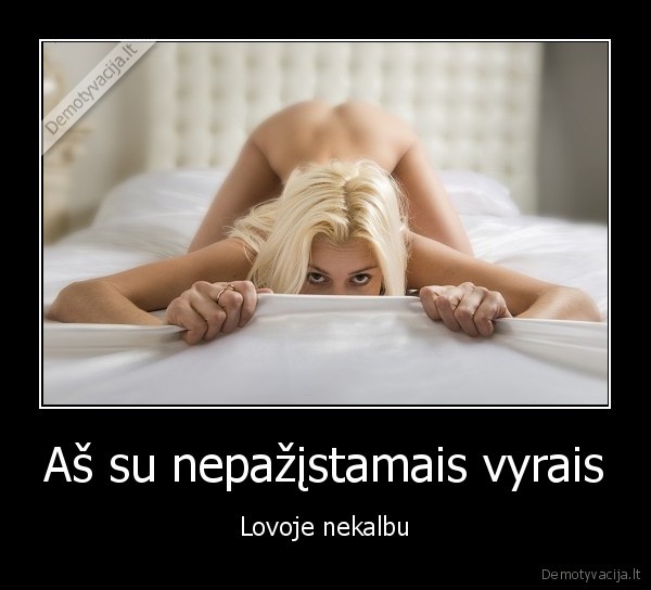 Aš su nepažįstamais vyrais