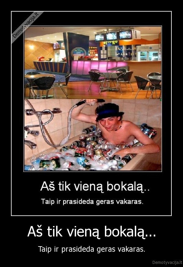 baras,girtas,savaitgalis