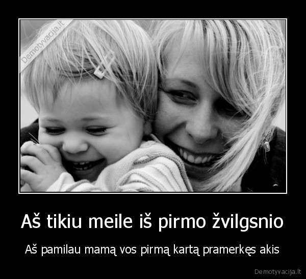 meile, mamai,meile, is, pirmo, zvilgsnio