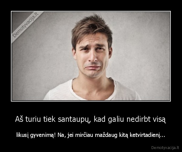 turtingas,ubagas,vargsas