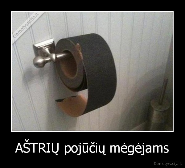 gyvenimas,realybe,humoras,sikna,jausmai