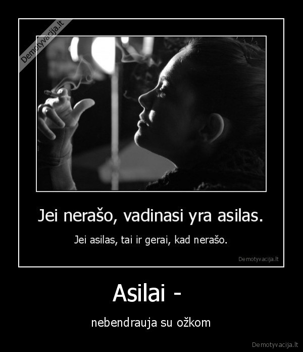 asilas,ozka,bendravimas