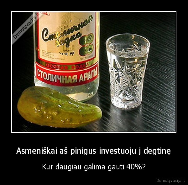 gyvenimas,degtine,vodka,pinigai