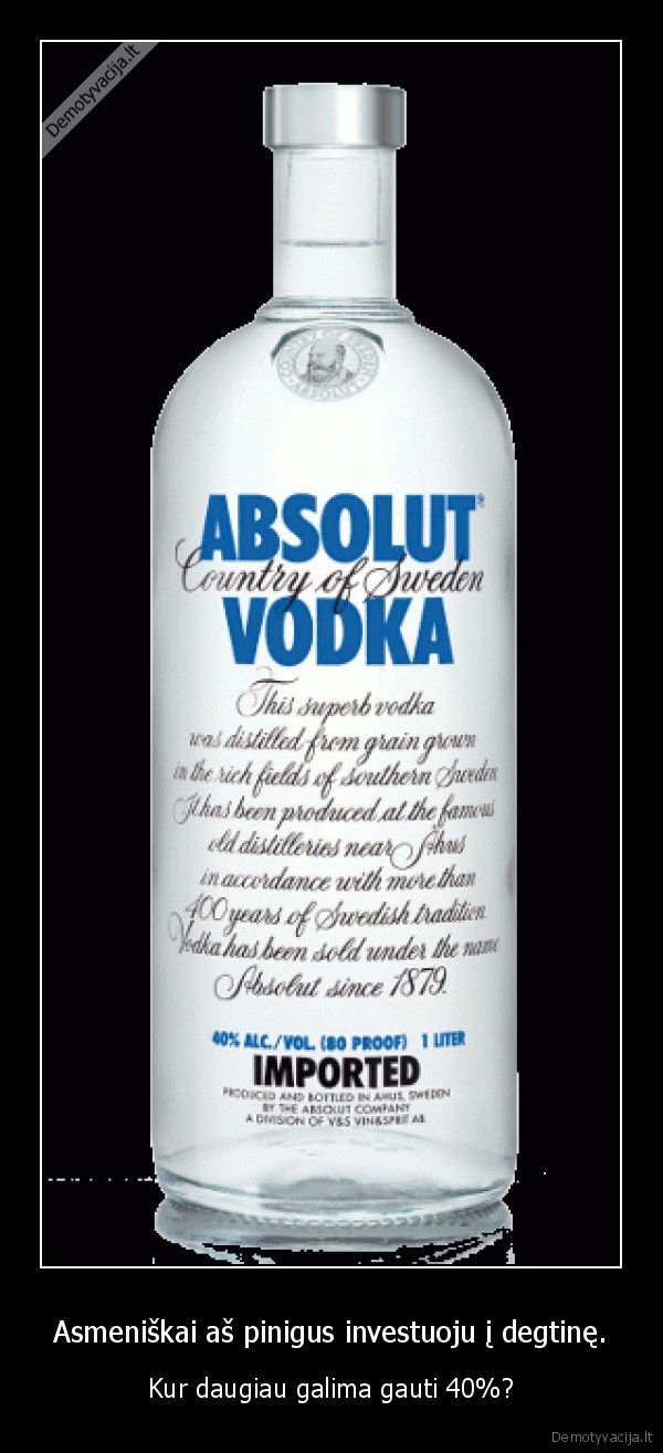 krize,pinigai,degtine