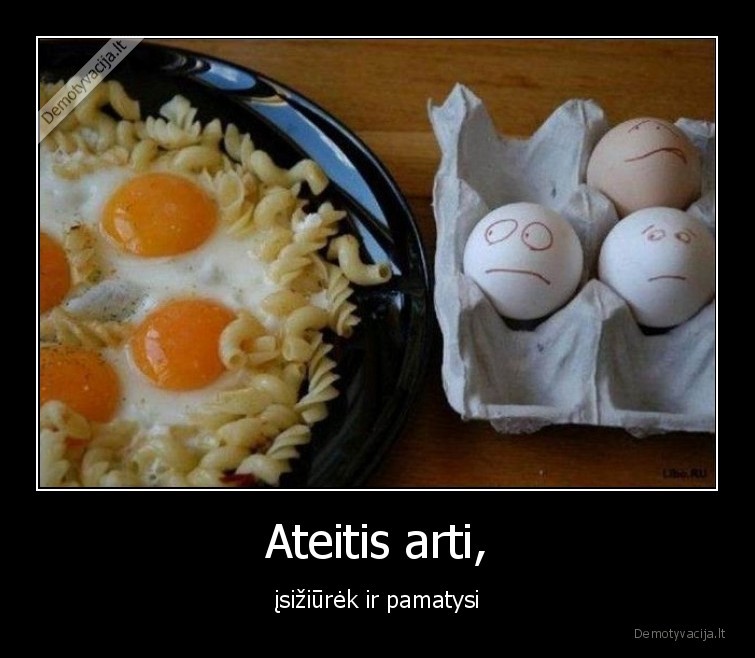 ateitis,galas,kiausiniai,kiausiniene