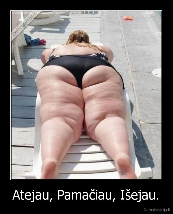 Atejau, Pamačiau, Išejau.