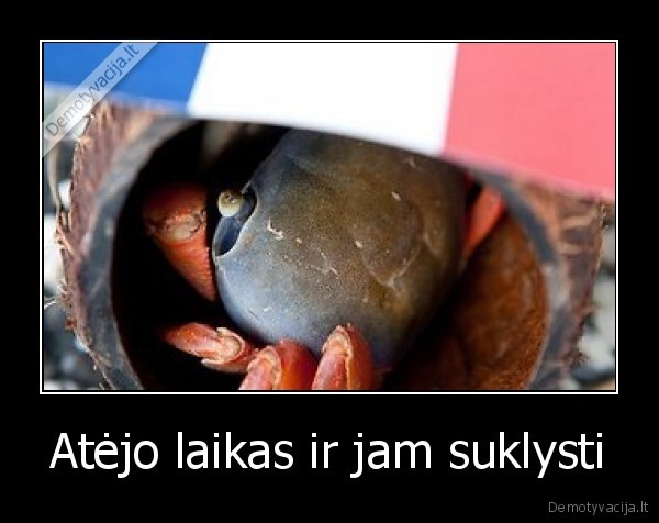 Atėjo laikas ir jam suklysti