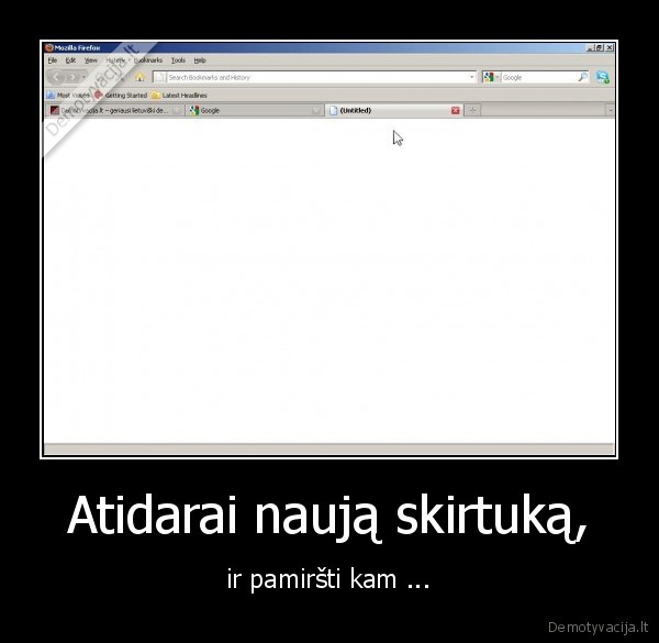galu, gale, tu, ji, uzdarai,opera,firefox,internet, explorer,internetas,bookface