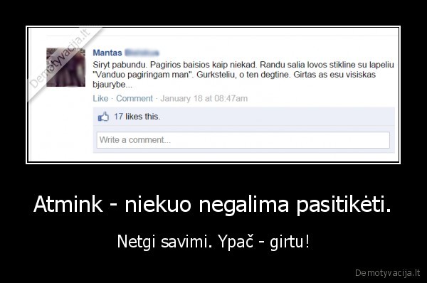 pasitikejimas,juokingas, statusas,girtas,pagirios