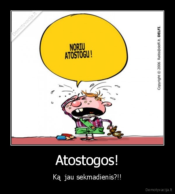 Atostogos!
