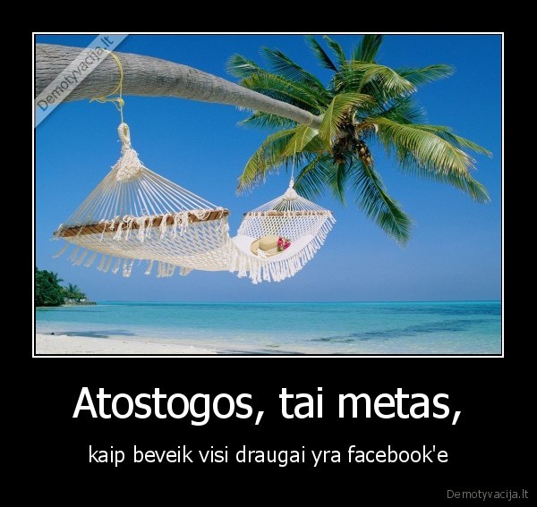 atostogos,facebook,kirilkinas, yra, gejus