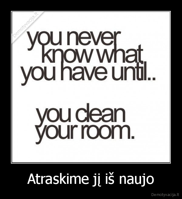 Atraskime jį iš naujo