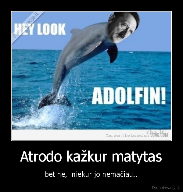 Atrodo kažkur matytas