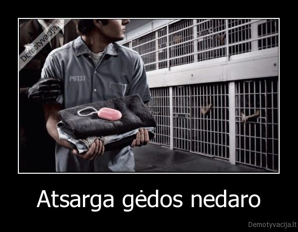 atsarga,kalejimas,muilas