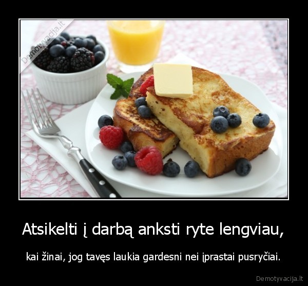 pusryciai,atsikelti,rytas