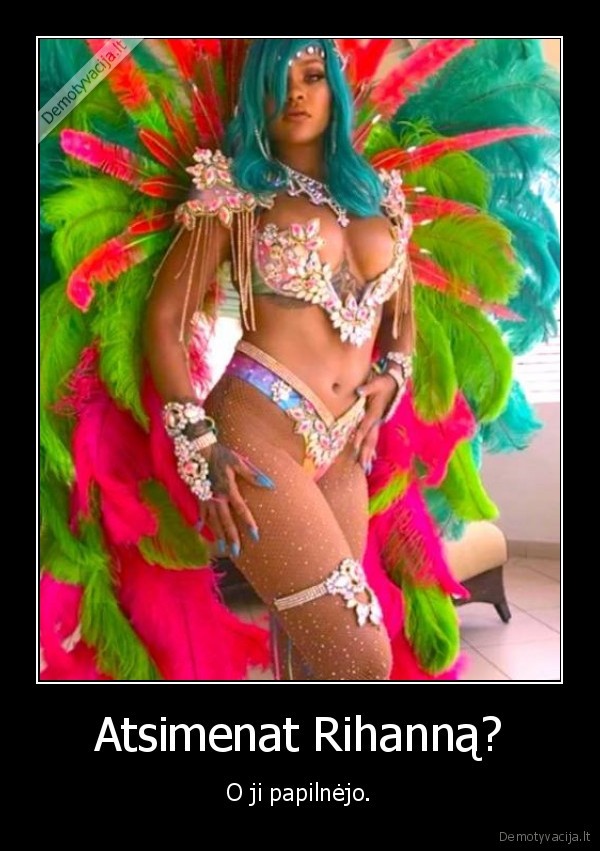 rihana,papai,papilnejimas