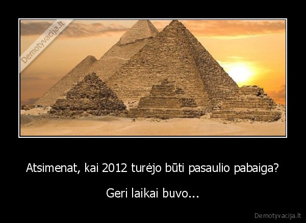 pasaulio, pabaiga,maju, kalendorius