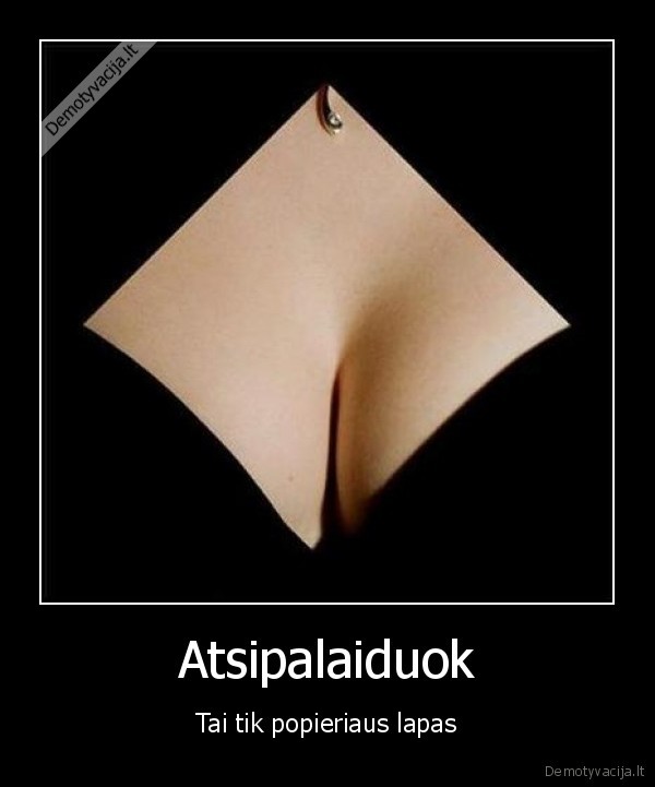 moterys,uzpakaliukai