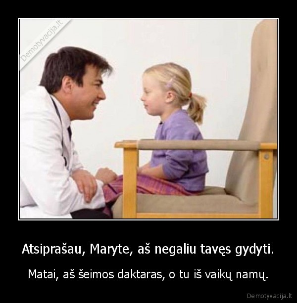 be, seimos,naslaite,juodas, humoras