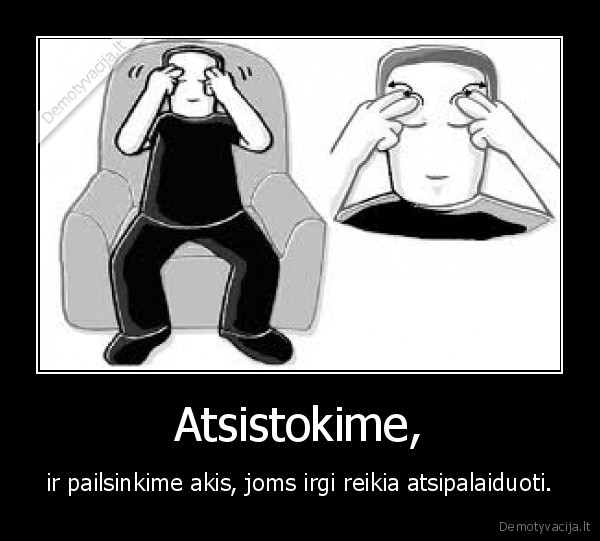 Atsistokime,