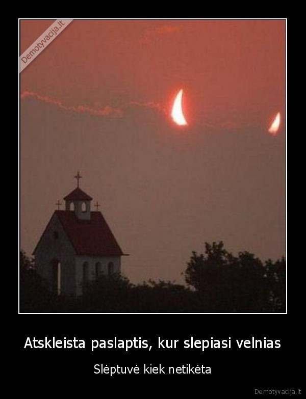 velnias,speltuve,paslaptis,atskleisti,debesys,baznycia,ragai