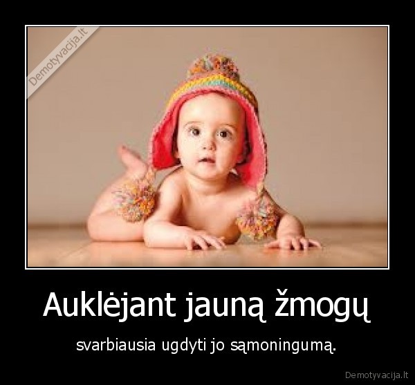 Auklėjant jauną žmogų