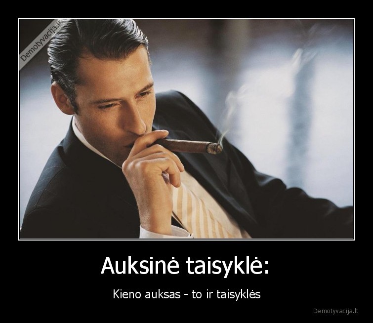 auksine,taisykle,auksas,taisykles