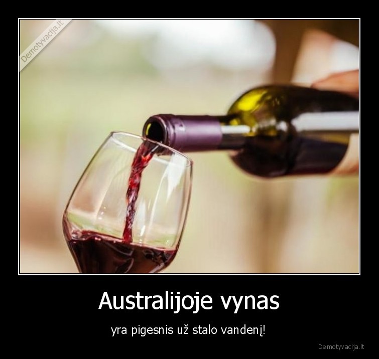 vynas,pigesnis,stalo, vanduo,australijoje,faktai