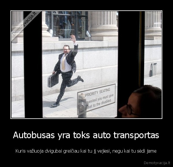 Autobusas yra toks auto transportas