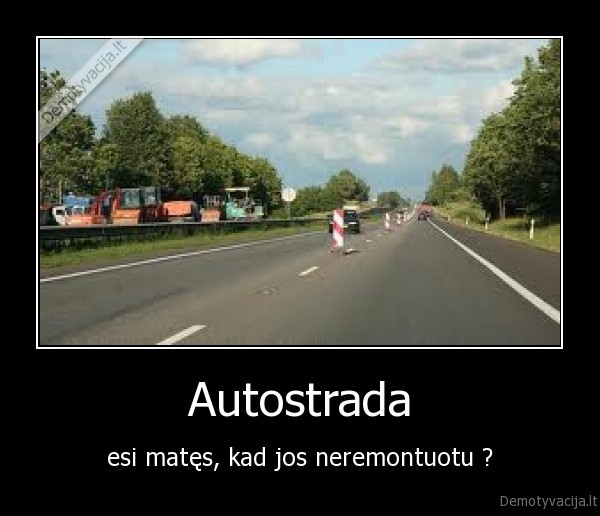 autostrada,remontas