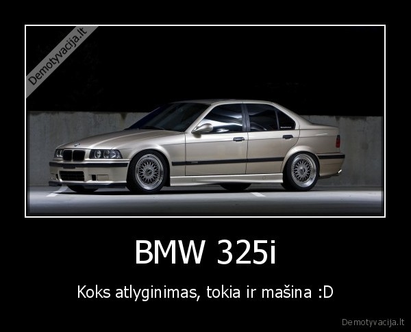 bmw,325,minimumas,atlyginimas,lietuva