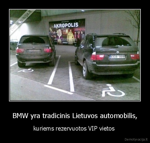 BMW yra tradicinis Lietuvos automobilis,