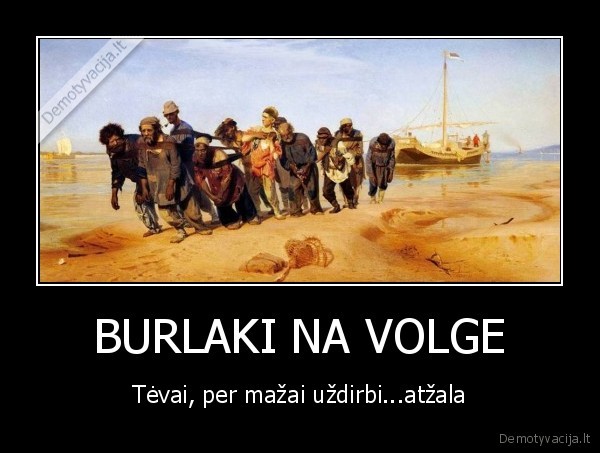 BURLAKI NA VOLGE