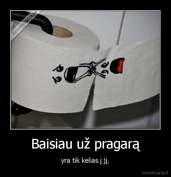 pragaras,kelias,baisu,popierius,tualetinis
