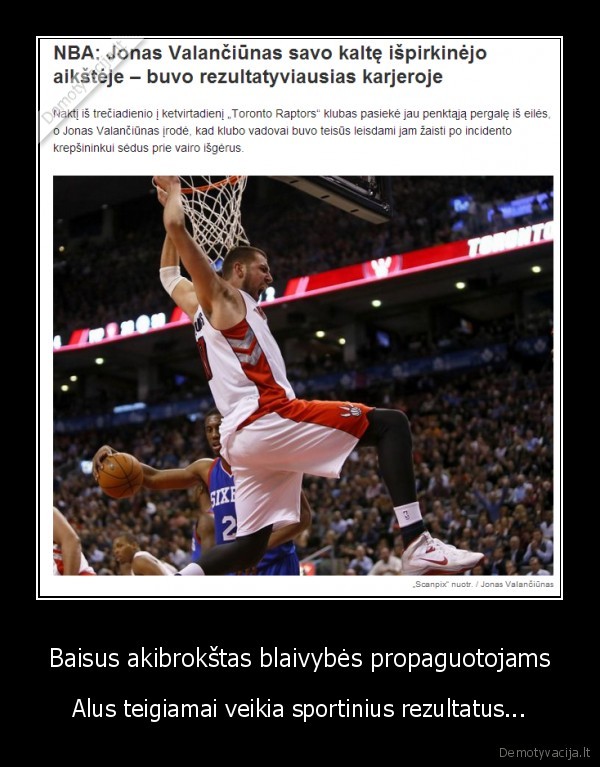 jonas, valanciunas,alus,rezultatyvus, valanciunas